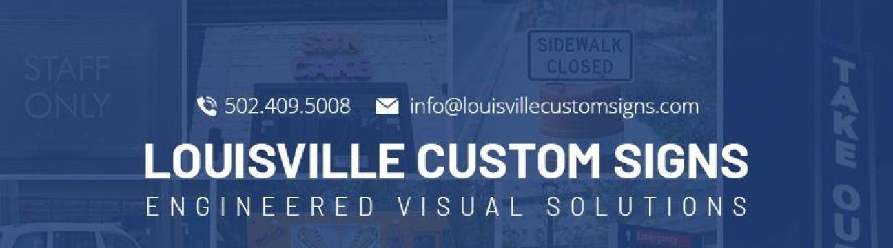 Louisville  Custom Signs
