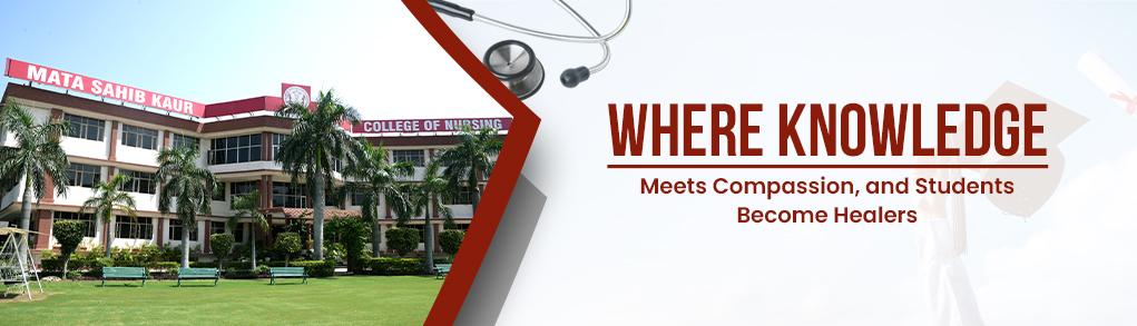 Mata Sahib Kaur College Of Nursing