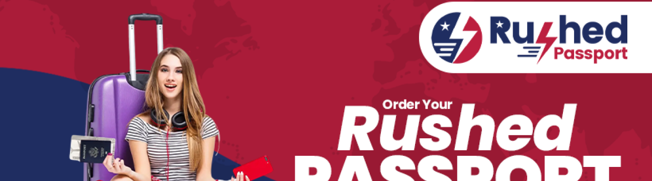 Rushed Passport