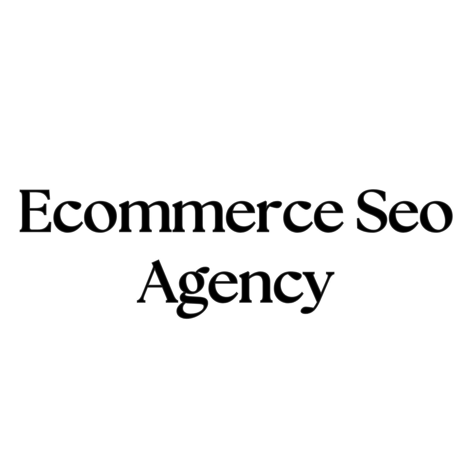 Ecommerce Seo Agency